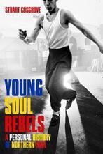 Young Soul Rebels 9781846973338 Stuart Cosgrove, Boeken, Verzenden, Gelezen, Stuart Cosgrove