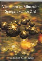 Vitaminen en Mineralen Spiegels van de ziel ? Deel 2, Verzenden, Gelezen, Annet Schaap