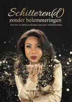Schitteren(d) zonder belemmeringen - een reis via dalen en, Boeken, Verzenden, Zo goed als nieuw, Monique Dekker