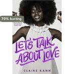 Lets Talk About Love 9781250136121 Claire Kann, Verzenden, Zo goed als nieuw, Claire Kann