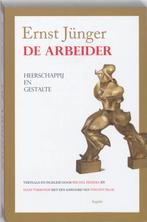 De arbeider 9789059117761 E. Jünger, Boeken, Verzenden, Gelezen, E. Jünger