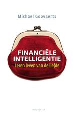 Financiële Intelligentie 9789089241078 Michael Goovaerts, Boeken, Gelezen, Michael Goovaerts, Verzenden