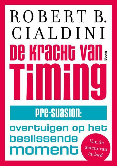De kracht van timing 9789024421510, Boeken, Wetenschap, Zo goed als nieuw, Verzenden