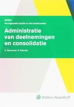 Administratie van deelnemingen en consolidatie / Serie, Boeken, Verzenden, Gelezen, H. Beckman