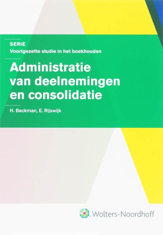 Administratie van deelnemingen en consolidatie / Serie, Boeken, Economie, Management en Marketing, Gelezen, Verzenden