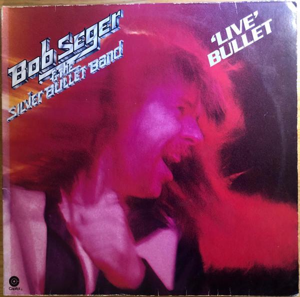 Bob Seger And The Silver Bullet Band - Live Bullet, Cd's en Dvd's, Vinyl | Pop, Gebruikt, Ophalen of Verzenden