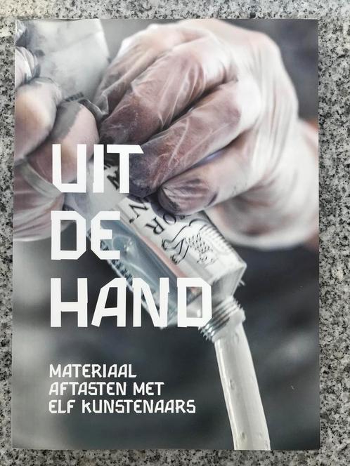 Uit de hand. Materialen aftasten met elf kunstenaars, Boeken, Kunst en Cultuur | Beeldend, Gelezen, Overige onderwerpen, Verzenden