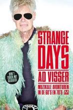 Strange days 9789460682155 Ad Visser, Boeken, Verzenden, Zo goed als nieuw, Ad Visser