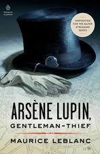 Arsene Lupin, Gentleman-Thief / Penguin Classics, Boeken, Verzenden, Gelezen, Maurice Leblanc