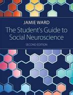 9781138908628 The Students Guide to Social Neuroscience, Boeken, Jamie Ward, Zo goed als nieuw, Verzenden
