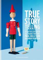 True storytelling 9789089653222 Paul Hillesum, Verzenden, Zo goed als nieuw, Paul Hillesum