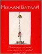 Hef aan! Bataaf! 9789064697180, Verzenden, Gelezen