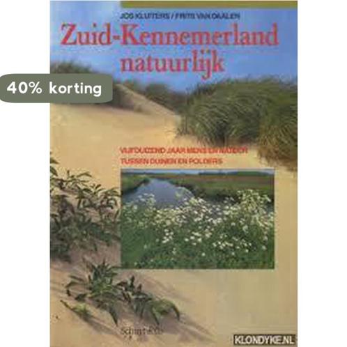 Zuid-kennemerland natuurlijk 9789060972304 Kluiters, Boeken, Reisgidsen, Gelezen, Verzenden