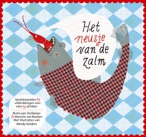Het neusje van de zalm 9789025746131 Maria van Donkelaar, Boeken, Kinderboeken | Kleuters, Zo goed als nieuw, Verzenden