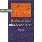 Bloedende steen / Derde Spreker Serie 9789055155101, Verzenden, Gelezen, I. Al-Koni