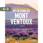 Genieten en fietsen op en rond de Mont Ventoux 9789401489713, Verzenden, Zo goed als nieuw, Toon Claes