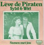 Sybil & Wiel - Leve de piraten + Samen met jou (Vinylsin..., Cd's en Dvd's, Vinyl | Nederlandstalig, Nieuw in verpakking