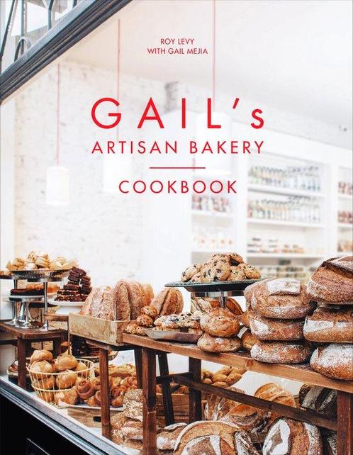 9780091948979 Gails Artisan Bakery Cookbook, Boeken, Kookboeken, Nieuw, Verzenden