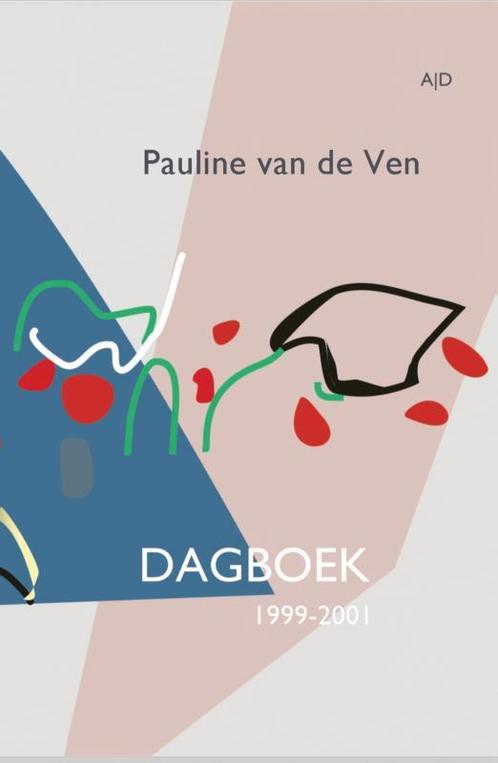 Dagboek 1999-2001 9789086411023 Pauline van de Ven, Boeken, Literatuur, Zo goed als nieuw, Verzenden