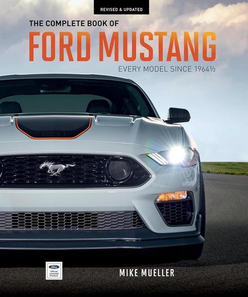 The Complete Book of Ford Mustang Every Model Since 1964-1/2, Boeken, Auto's | Boeken, Algemeen, Nieuw, Verzenden