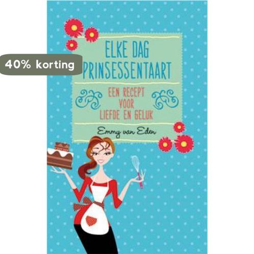 Elke dag prinsessentaart 9789033800221 Emmy van Eden, Boeken, Romans, Gelezen, Verzenden