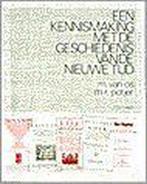 KENNISMAKING MET GESCHIEDENIS NW. TIJD DR 2 9789062839438, Boeken, Verzenden, Gelezen, M. van Os