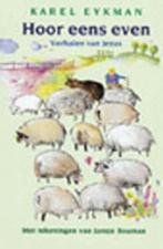 Hoor eens even 9789024537051 Karel Eykman, Verzenden, Gelezen, Karel Eykman