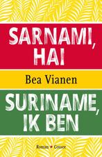 9789059369801 Suriname, ik ben | Tweedehands, Boeken, Verzenden, Gelezen, Bea Vianen