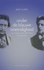 Onder de blauwe oneindigheid 9789035134942 Bart Slijper, Boeken, Verzenden, Zo goed als nieuw, Bart Slijper