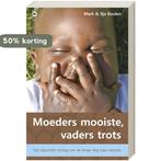 Moeders mooiste, vaders trots 9789044325300 Mark Koolen, Verzenden, Zo goed als nieuw, Mark Koolen
