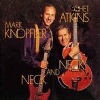 cd - Chet Atkins and Mark Knopfler - Neck And Neck, Zo goed als nieuw, Verzenden