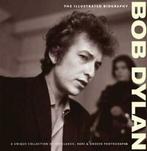 Bob Dylan: the illustrated biography : classic, rare and, Verzenden, Gelezen, Chris Rushby