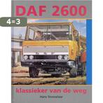 DAF 2600. KLASSIEKER VAN DE WEG 9789028826366 H. Stoovelaar, Verzenden, Zo goed als nieuw, H. Stoovelaar