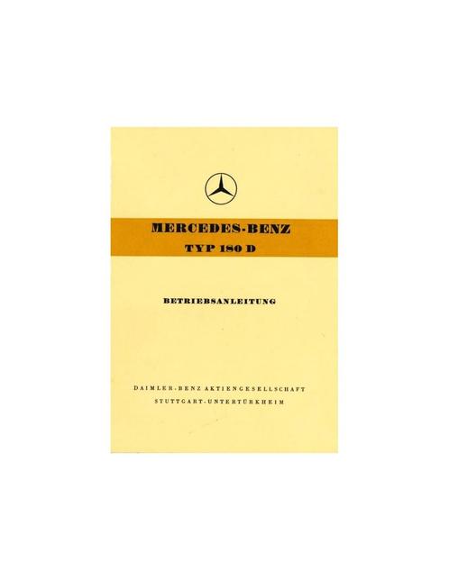 1956 MERCEDES BENZ TYP 180 D INSTRUCTIEBOEKJE DUITS, Auto diversen, Handleidingen en Instructieboekjes