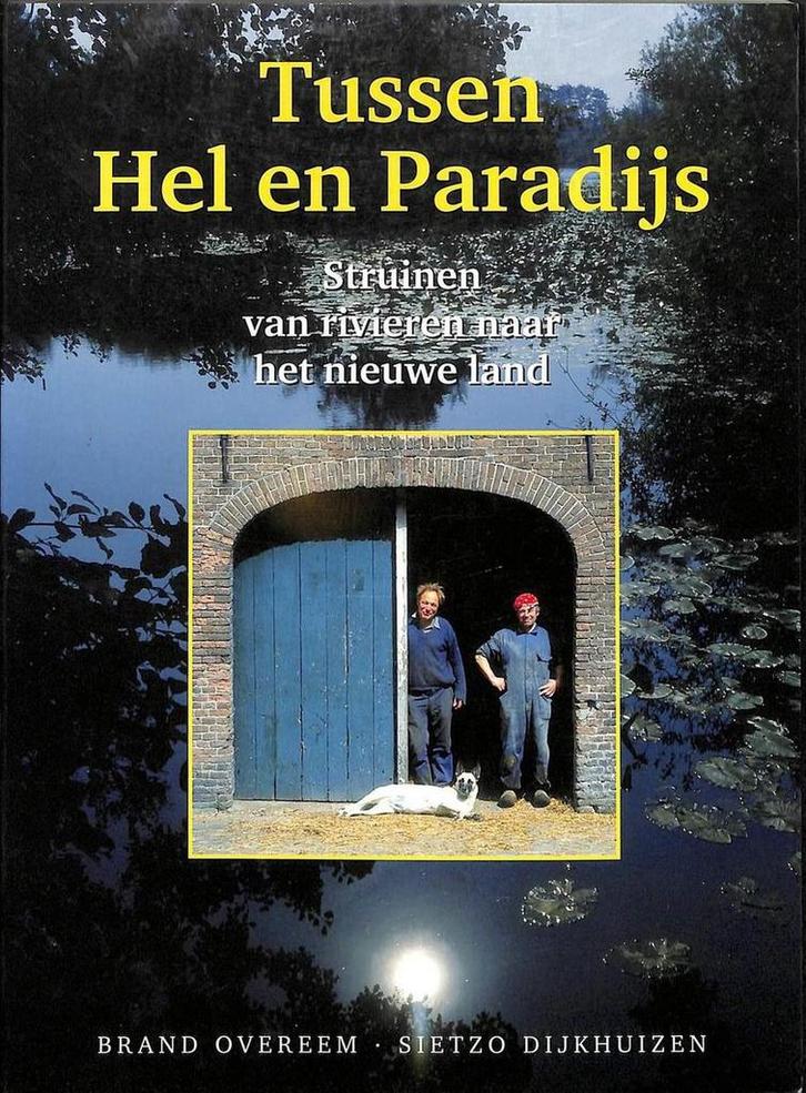 TUSSEN HEL EN PARADIJS 9789024601851 B. Overeem, Boeken, Reisgidsen, Zo goed als nieuw, Verzenden