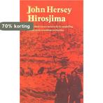 Hirosjima 9789067140157 Hersey, Boeken, Verzenden, Gelezen, Hersey