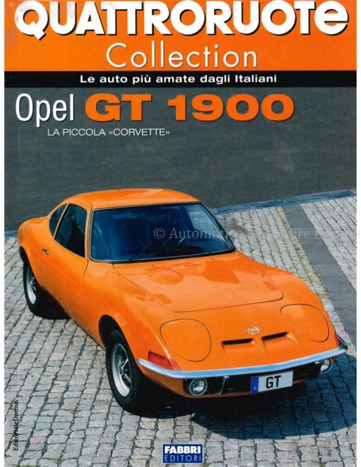OPEL GT 1900, LA PICCOLA CORVETTE, QUATTRORUOTE, Boeken, Auto's | Boeken, Opel