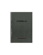 1992 CITROEN AX INSTRUCTIEBOEKJE NEDERLANDS, Auto diversen, Handleidingen en Instructieboekjes