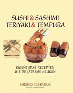 Sushi En Sashimi Teriyaki En Tempura 9789045301518, Gelezen, Hideo Dekura, Verzenden