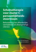 Schematherapie voor cluster C persoonlijkheids 9789036829878, Boeken, Techniek, Zo goed als nieuw