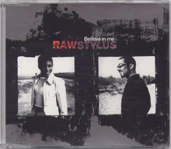 cd single - Raw Stylus - Believe In Me, Cd's en Dvd's, Cd Singles, Zo goed als nieuw, Verzenden