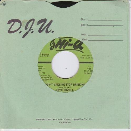 Loyd Howell - Dont Make Me Stop Drinking + Truck Driving..., Cd's en Dvd's, Vinyl Singles, Verzenden