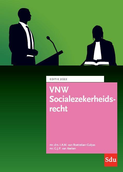 VNW Socialezekerheidsrecht 2022 9789012407700, Boeken, Schoolboeken, Zo goed als nieuw, Verzenden