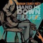 cd - Durham County Poets - Hand Me Down Blues, Verzenden, Nieuw in verpakking