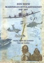 9789080498105 Een eeuw Marineluchtvaartdienst 1917-2017, Nieuw, Kees Leebeek, Verzenden