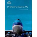 WERELD VAN KLM IN 1992, DE 9789038402970 Hol, Verzenden, Zo goed als nieuw, Hol
