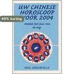 CHINESE HOROSCOOP VOOR 2004 9789045300337 N. Somerville, Boeken, Verzenden, Gelezen, N. Somerville