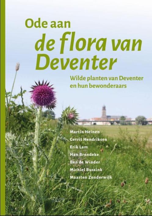 Ode aan de flora van Deventer 9789077824207 Martin Heinen, Boeken, Overige Boeken, Gelezen, Verzenden