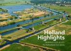Holland Highlights 9789081777940 Jan Schuurman Hess, Gelezen, Jan Schuurman Hess, Izak van Maldegem, Verzenden