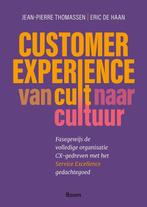 9789024465699 Customer Experience: van cult naar cultuur, Verzenden, Zo goed als nieuw, Jean-Pierre Thomassen